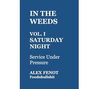 In the Weeds: 1
