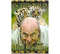 In The Wild - Tigers With Bob Hoskins [1998] [Edizione: Regno Unito]