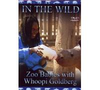 In The Wild - Zoo Babies With Whoopi Goldberg [Edizione: Regno Unito] [Edizione: Regno Unito]