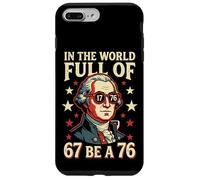 in The World Full of 67 to Be A 76 George Washington 67 Meme Custodia per iPhone 7 Plus/8 Plus