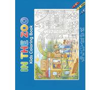 In the zoo: kids coloring book