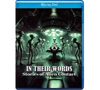 In Their Words: Stories of Alien Contact (Blu-ray) Dan Harary Jeremy Norrie