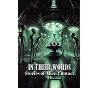 In Their Words: Stories of Alien Contact (DVD)