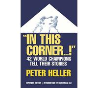 Peter Heller In This Corner . . . (Tascabile)