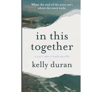 In This Together: a Can't Take It Back novella