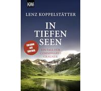 In tiefen Seen: Ein Fall für Commissario Grauner: 8