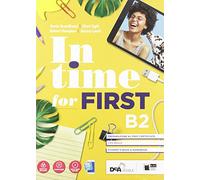 In time for first. Student's book-Workbook. Per le Scuole superiori. Con e-book. Con espansione online. Con DVD-ROM