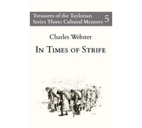 In Times of Strife: 5 - Webster Charles