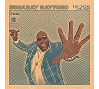 Sugaray Rayford In Too Deep (Vinyl LP) 12" Album Coloured Vinyl