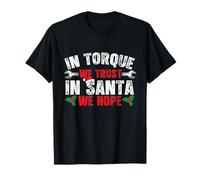 in Torque confidiamo in Babbo Natale speriamo - Racing Car Guy Xmas Maglietta