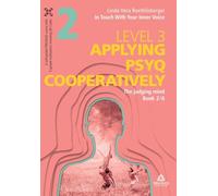 In Touch With Your Inner Voice | LEVEL 3: Book 2/6: The judging mind