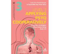 In Touch With Your Inner Voice | LEVEL 3: Book 3/6: Co-creator, co-designer, fellow human being: 2