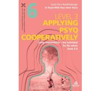 In Touch With Your Inner Voice | LEVEL 3: Book 6/6: Living responsibility ¿ the individual for the whole: 5