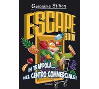 In trappola... nel centro commerciale! Escape book