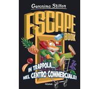 In trappola... nel centro commerciale! Escape book
