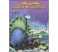 In trappola sull'isola-Avventura nel deserto. Dinodino. Avventure nel giurassico. Ediz. illustrata