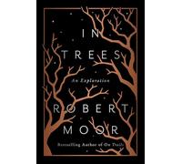 In Trees: An Exploration