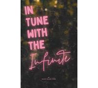 In Tune with the Infinite: Fullness of Peace, Power, and Plenty
