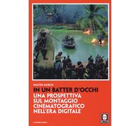 In un batter d'occhi. Una prospettiva sul montaggio cinematografico nell'e...