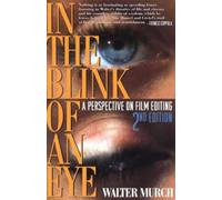 In un batter d'occhio: nuova edizione - NUOVO Walter Murch 2001