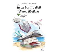 In un battito d’ali di una libellula