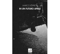 In un futuro aprile