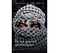In un giorno qualunque: Un romanzo