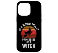 In un mondo pieno di principesse essere una strega Halloween strega Custodia per iPhone 14 Pro Max