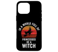 In un mondo pieno di principesse essere una strega Halloween strega Custodia per iPhone 16 Pro Max