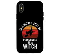 In un mondo pieno di principesse essere una strega Halloween strega Custodia per iPhone X/XS