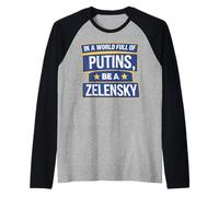 In un mondo pieno di Putins sii un attivista democratico Zelensky Maglia con Maniche Raglan