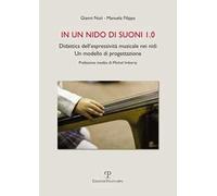 In un nido di suoni 1.0. Didattica dell'espressività musicale nei nidi. Un modello di progettazione