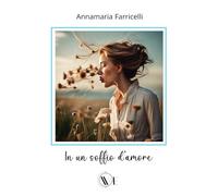 IN UN SOFFIO D’AMORE