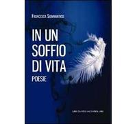 In un soffio di vita