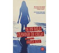 In un solo grammo di cielo