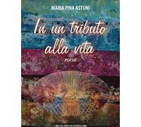 In un tributo alla vita