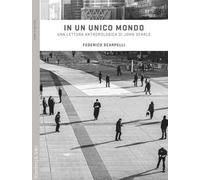 In un unico mondo. Una lettura antropologica di John Searle