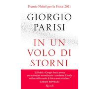 In un volo di storni. Le meraviglie dei sistemi complessi
