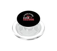 In una relazione seria con il mio vuoto Funny Vacuumlogists PopSockets PopGrip per MagSafe
