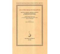In utrumque paratum. Aretino e Arezzo, Aretino a Arezzo: in margine al ritratto di Sebastiano del Piombo. Atti del Colloquio Internazionale (Arezzo, 21 ottobre 2006)