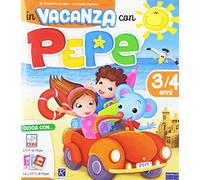 In vacanza con Pepe 3/4 anni