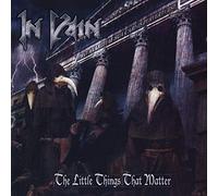 In Vain - Little Things That Matter