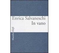 In vano. Testo italiano e inglese