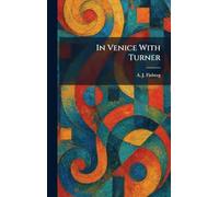 In Venice With Turner