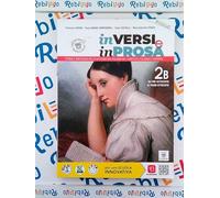 IN VERSI E IN PROSA 2B - (9788842677215) + Materiali didattici - Rebillo