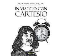 In viaggio con Cartesio