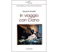 In viaggio con Ciano