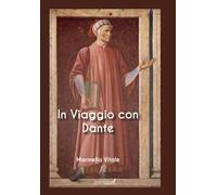 In viaggio con Dante