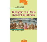 In viaggio con Dante nella scuola primaria. EAS e didattica dei valori