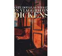 In viaggio con Dickens